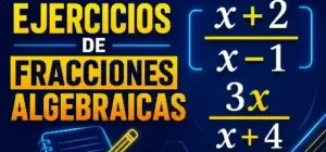ejercicios de fracciones algebraicas