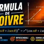 Fórmula de Moivre: potencias y raíces de números complejos