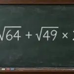 ¿Puedes resuelver el desafío √64 + √49 × 2 sin calculadora? Ver solución