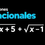 Ecuaciones irracionales: cómo resolverlas paso a paso